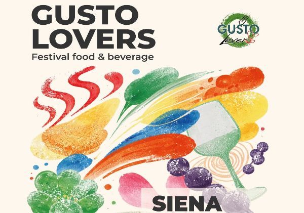 Gusto Lovers 2026 arriva a Siena