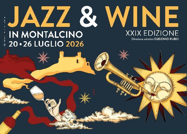 Jazz & Wine in Montalcino - 29ma edizione