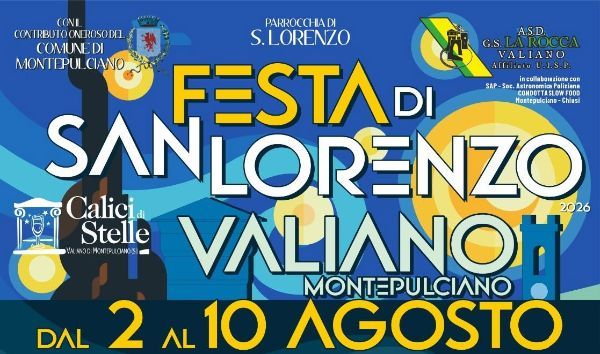 Festa di San Lorenzo Valiano Montepulciano 2026