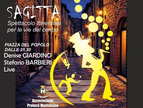 Montalcino Sagitta e Mezzagosto