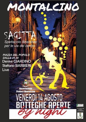 Montalcino Sagitta e Mezzagosto