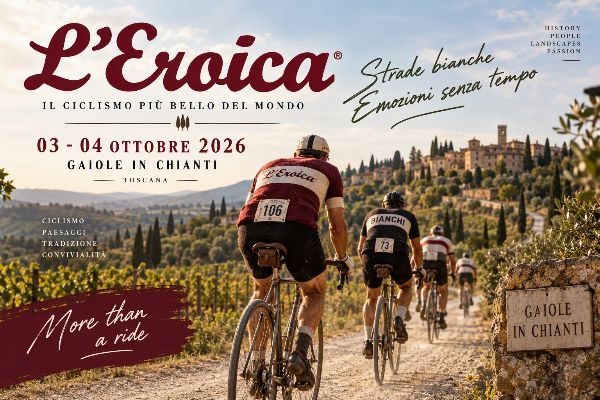 L'Eroica 2026, il mito del ciclismo torna sulle strade bianche del Chianti